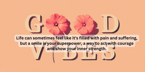 Quotes for smiling through pain