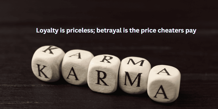 quotes about karma on cheating