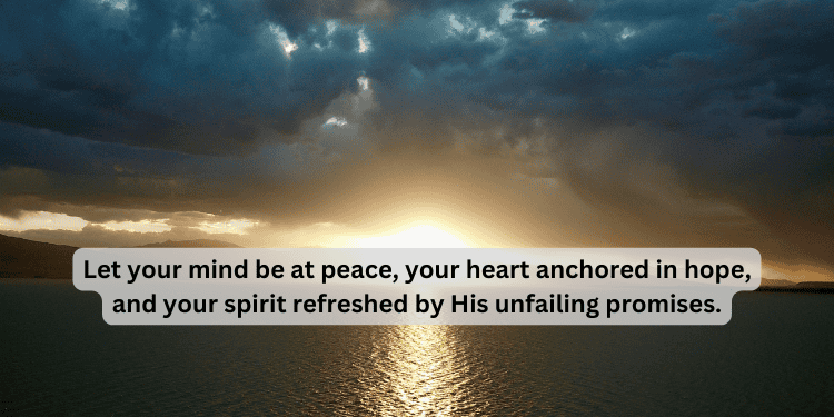 Monday morning sunrise with Christian peace quote