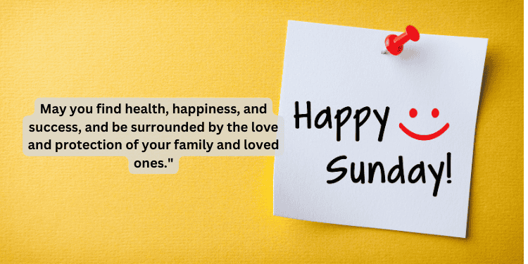 Happy Sunday note with quote on health, love, and success