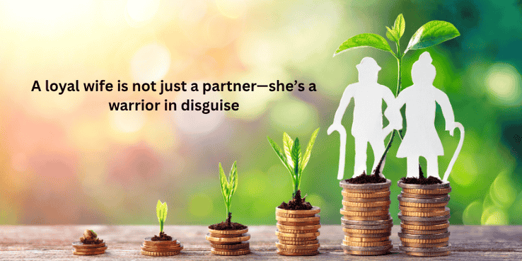 hardworking and devoted wives quote