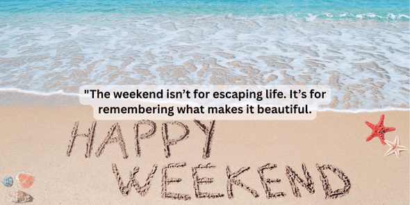 weekend blessings