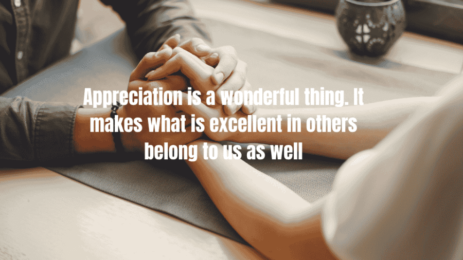 Appreciation is a wonderful thing quote and two people holding hands